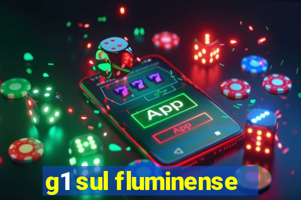 g1 sul fluminense